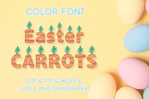 Easter Carrots: A Color Font for Festive Creations