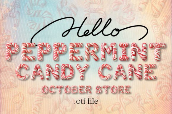 Peppermint Candy Cane: A Festive Font for Holiday Designs